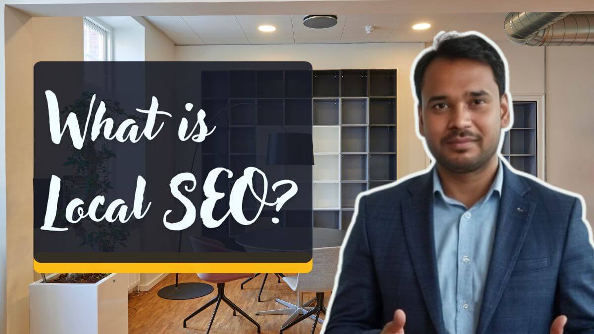 What is Local SEO and Why Does Your Business Need It